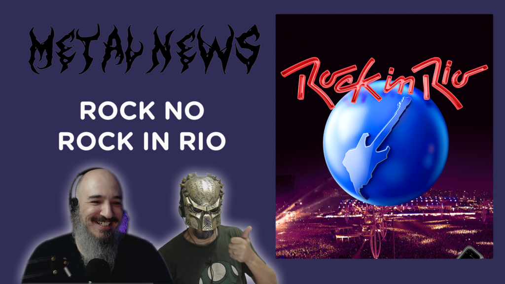 O rock de volta ao Rock in Rio 2026